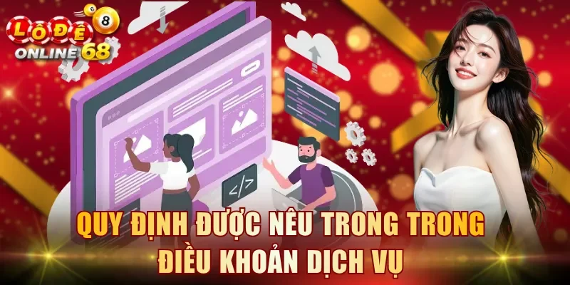 Quy định được nêu trong trong điều khoản dịch vụ